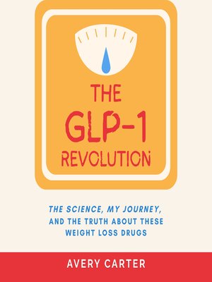cover image of The GLP-1 Revolution